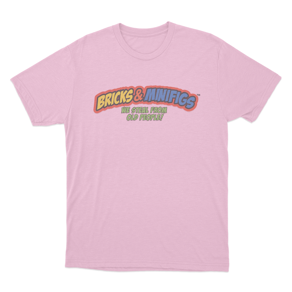 Bricks & Minifigs We Steal From Old People Logo Unisex T Shirt Pink Bricks Minifigs We Steal From Old People Logo Unisex T Shirt Pink