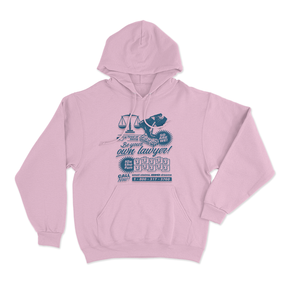 Small Claims Big Dreams Unisex Hoodie Pink Small Claims Big Dreams Unisex Hoodie Pink