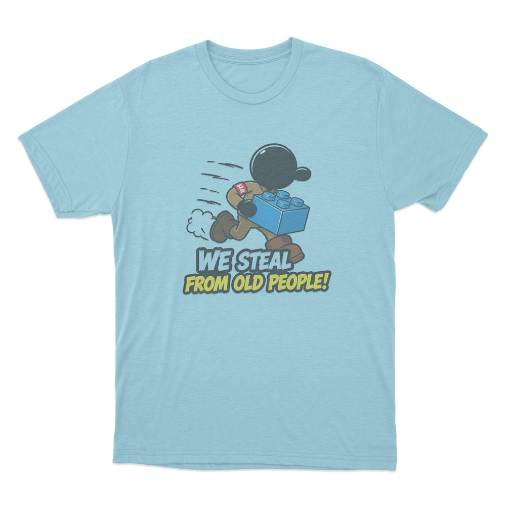 Steal From Old People Unisex T Shirt Sky Blue Steal From Old People Unisex T Shirt Sky Blue