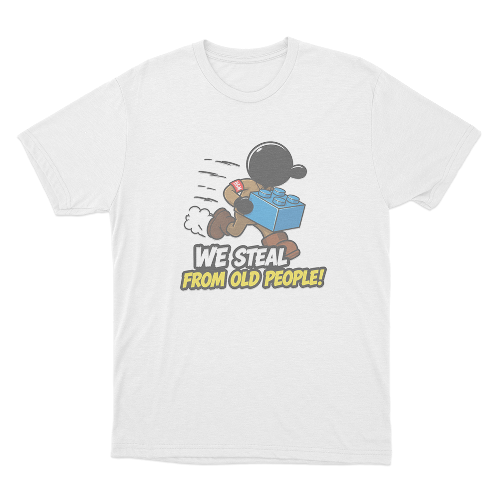 Steal From Old People Unisex T Shirt White Steal From Old People Unisex T Shirt White