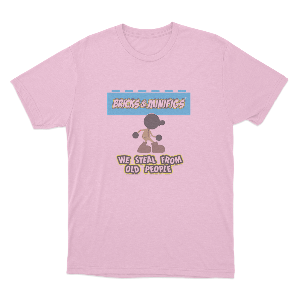 We Steal From Old People Bricks & Minifigs Unisex T Shirt Pink We Steal From Old People Bricks Minifigs Unisex T Shirt Pink