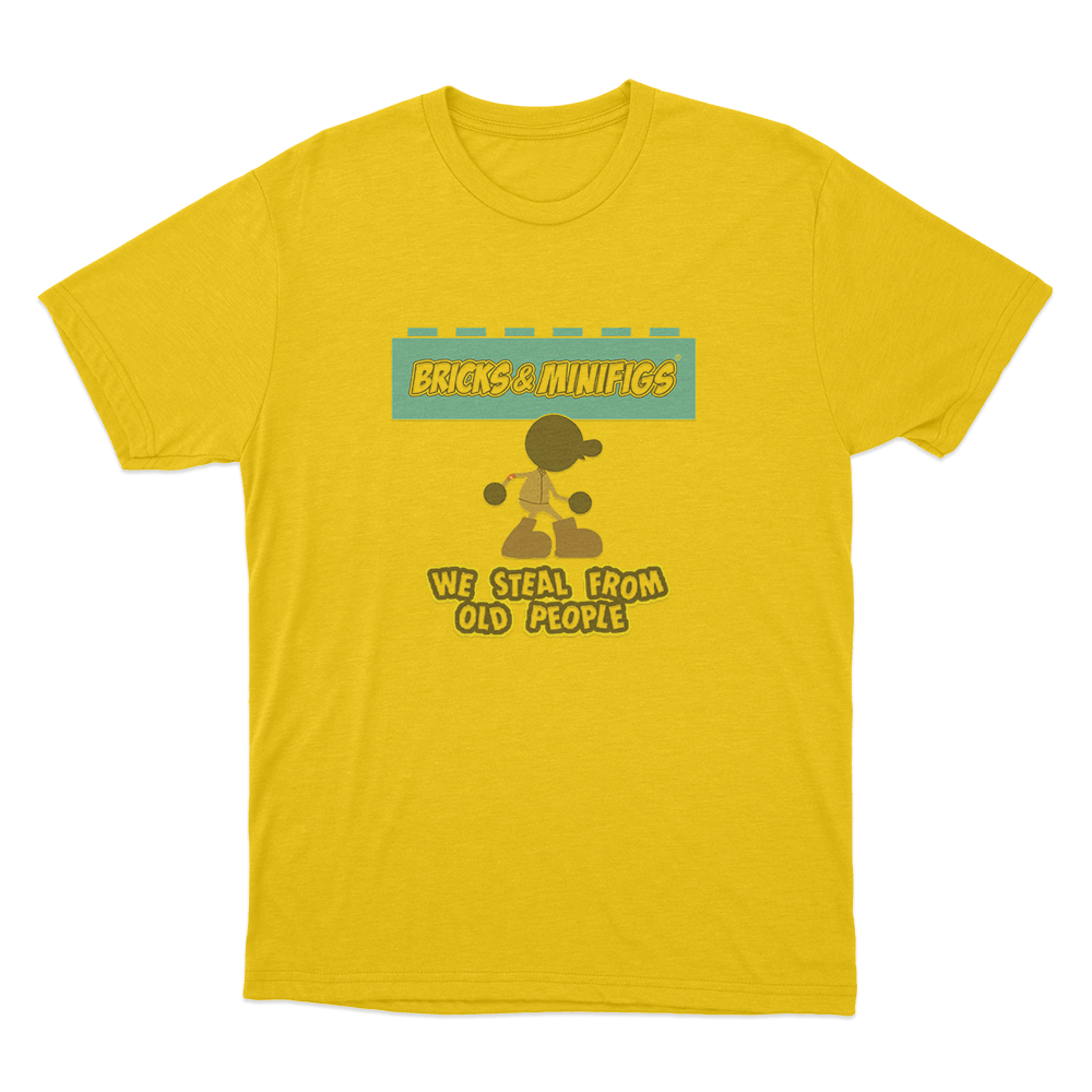 We Steal From Old People Bricks & Minifigs Unisex T Shirt Yellow We Steal From Old People Bricks Minifigs Unisex T Shirt Yellow